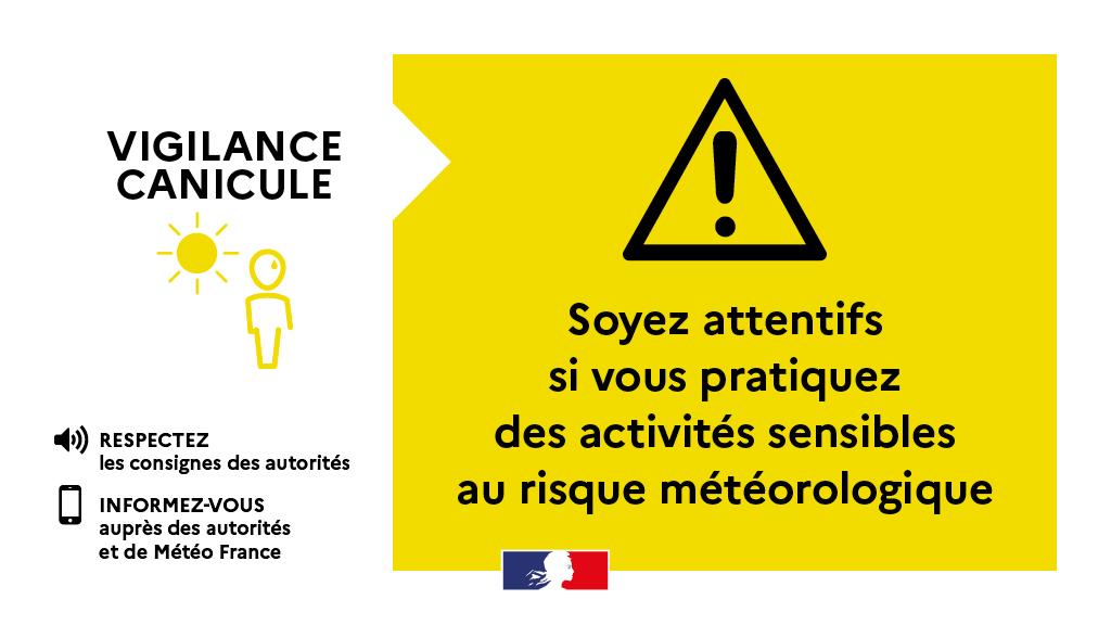 Vigilance jaune sms canicule du 18 7 a 12h au 21 07 a 6h